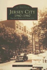 Cover of: Jersey City 1940-1960:   The  Dan  McNulty  Collection  (NJ)   (Images  of  America)