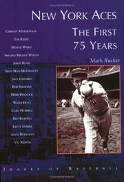 Cover of: New York Aces: The First 75 Years   (NY)  (Images of Baseball)