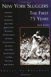 Cover of: New York Sluggers: The First 75 Years (NY)   (Images of Baseball)