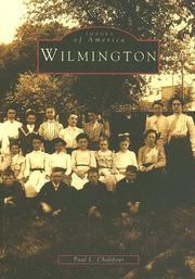 Wilmington by Paul L. Chalifour