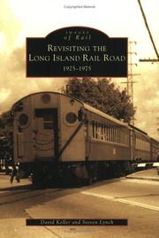 Cover of: Revisiting the Long Island Rail Road, 1925-1975 (Images of Rail)
