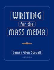 Cover of: Writing for the mass media | James Glen Stovall