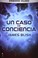 Cover of: Un caso de conciencia