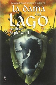 Cover of: La dama del lago 1 by Andrzej Sapkowski, José María Faraldo Jarillo, Fernando Otero Macías