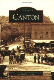 Canton by Linda A. Casserly, Julie Sherman Grayson, Judith C. Liscum