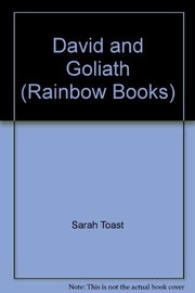 Cover of: David and Goliath (Rainbow Books) by Sarah Toast