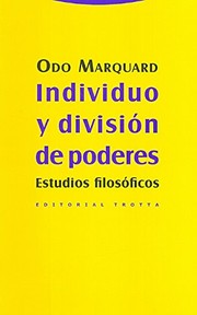 Cover of: Individuo y división de poderes: Estudios filosóficos
