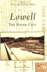 Cover of: Lowell | The  Lowell  Historical  Society