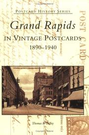 Cover of: Grand Rapids in Vintage Postcards:  1890-1940  (MI)   (Postcard History Series)