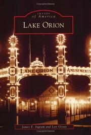 Cover of: Lake Orion   (MI)  (Images  of  America) | James  E.  Ingram