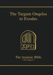Cover of: The Targum Onqelos to Exodus by translated, with  apparatus and notes by Bernard Grossfeld.