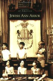 Cover of: Jewish  Ann  Arbor   (MI)  (Images  of  America) by Richard  Adler, Ruth Adler