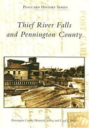 Cover of: Thief River Falls and Pennington County (Postcard History: Minnesota) by Pennington County Historical Society, Caryl  J.  Bugge