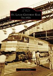 Cover of: St. Louis Gateway Rail | Lesley Barker