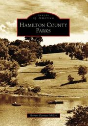 Hamilton County Parks   (OH) by Robert Earnest Miller