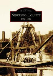 Cover of: Newaygo County:  1850-1920   (MI)  (Images  of  America)
