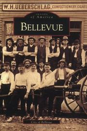 Cover of: Bellevue   (KY) | The  City  of  Bellevue