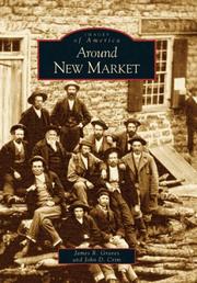 Around New Market by James R. Graves, James R. Graves and, John D. Crim