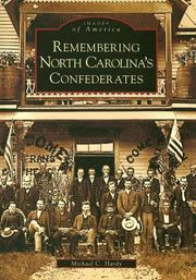 Cover of: Remembering North Carolina's Confederates  (NC) by Michael C. Hardy