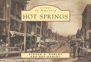 Cover of: Hot Springs   (AR)  (Scenes of America) by Steven G. Hanley, Ray Hanley, Steven G. Hanley, Ray Hanley