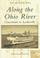 Cover of: Along the Ohio River