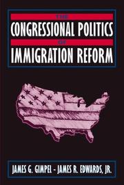 Cover of: Congressional Politics of Immigration Reform, The