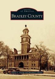 Cover of: Bradley County    (TN)   (Images of America) by Robert  L.  George, Mitchell  T.  Kinder