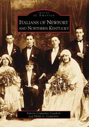 Cover of: Italians Of Newport And Northern Ky, KY (Images of America) by Pamela Ciafardini Casebolt, Philip G. Ciafardini