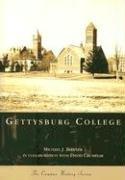 Cover of: Gettysburg College  (PA)  (Campus History Series) by Michael J. Birkner, David Crumpler