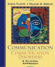 Cover of: Communication and communication disorders by Elena Plante