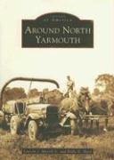 Around North Yarmouth by Jr. Lincoln J. Merrill, Holly K. Hurd