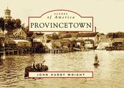 Provincetown (MA) (Scenes of America) by John Hardy Wright