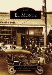 El Monte by Jorane King Barton, El Monte Historical Society