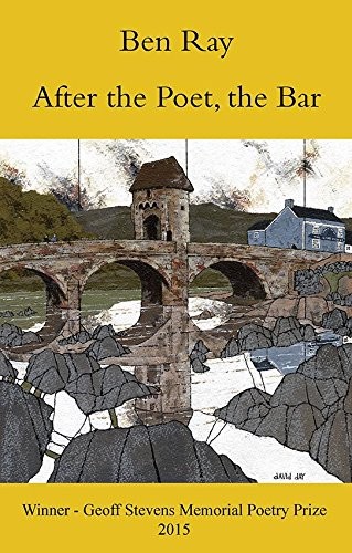 After the Poet, the Bar by Ben Ray
