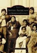 Cover of: Native Americans of Riverside County  (CA)  (Images of America)