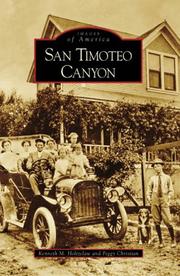 Cover of: San Timoteo Canyon (CA) (Images of America) by Kenneth M. Holtzclaw, Peggy Christian