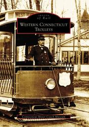 Cover of: Western Connecticut Trolleys, CT (Images of Rail)