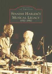 Cover of: Spanish Harlem's Musical Legacy: 1930-1980 (NY) (Images of America)