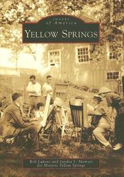 Yellow Springs by Rob Lukens, Sandra S. Momyer, Historic Yellow Springs