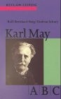 Cover of: Karl- May- ABC. by Rolf-Bernhard Essig, Gudrun Schury