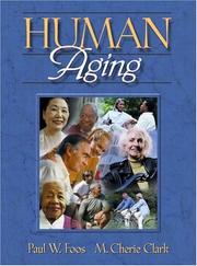 Cover of: Human Aging by Paul W. Foos, M. Cherie Clark