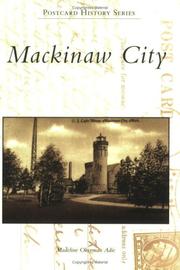 Cover of: Mackinaw City (MI) by Madeline Okerman Adie