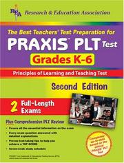 Cover of: PRAXIS PLT Grades K-6 (REA) - The Best Teachers' Test Prep: 2nd Edition