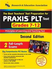 Cover of: PRAXIS PLT Test Grades 7-12 (REA) - Principles of Learning and Teaching Test, The Best Teachers