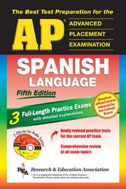 The best test preparation for the AP Spanish language exam by Cristina Bedoya, George Wayne Braun, Lana R. Craig, Candy Rodo