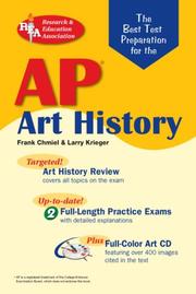 Cover of: AP Art History (REA)--The Best Test Prep for the (Test Preps) by Frank Chmiel, Larry Krieger