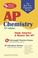 Cover of: AP Chemistry (REA) - The Best Test Prep for the Advanced Placement Exam (Test Preps)