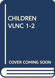 Cover of: Children Vlnc 1-2