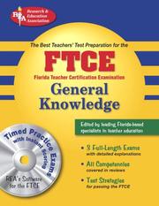 Cover of: FTCE (REA) - The Best Teachers' Test Preparation for Gen. Knowledge with TESTwar (REA Test Preps)