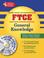 Cover of: FTCE (REA) - The Best Teachers' Test Preparation for Gen. Knowledge with TESTwar (REA Test Preps)